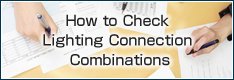 How to Check Lighting Connection Combinations