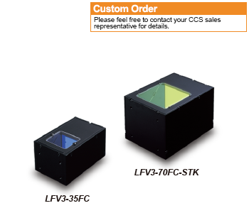 LFV3-70FC・LFV3-35FC-STK(Custom Order:Please feel free to contact your CCS sales representative for details.)